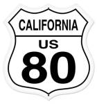 US Route 80 California Shield Sign